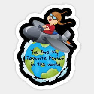 You Are My Favorite Person In The World Sticker